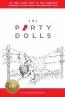 George Hayward - Party Dolls, Häftad. Tillgänglighet: Lägg i varukorg