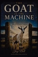 Jay Bell - Goat In The Machine, Häftad. Tillgänglighet: Lägg i varukorg