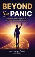 Andrew A Taylor - Beyond the Panic, Häftad. Tillgänglighet: Lägg i varukorg