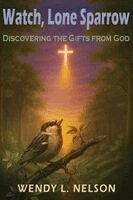 Wendy L Nelson - Discovering the Gifts from God, Häftad. Tillgänglighet: Lägg i varukorg