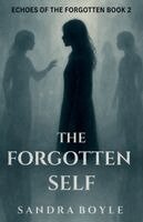 Sandra Boyle - Forgotten Self, Häftad
