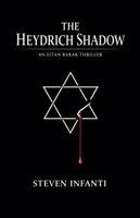Steven Infanti - Heydrich Shadow, Häftad
