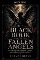 Cormac Byrne - For The Black Book of Fallen Angels, Häftad