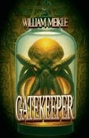 William Meikle - Gatekeeper, Häftad