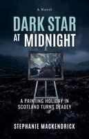 Stephanie Mackendrick - Dark Star at Midnight, Häftad. Tillgänglighet: Lägg i varukorg