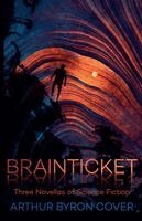Arthur Byron Cover - Brainticket, Häftad