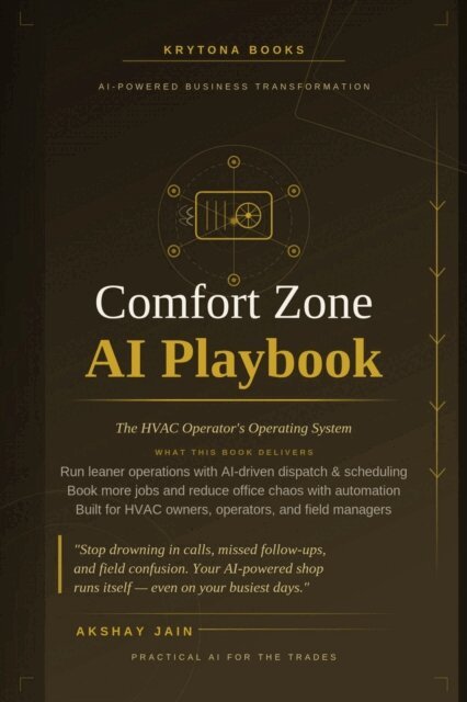 Akshay Jain - Comfort Zone: The HVAC Operator AI Playbook, E-bok