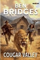 Ben Bridges - Cougar Valley, Häftad. Tillgänglighet: Lägg i varukorg