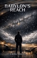 Greg Johle - Babylon's Reach, Häftad