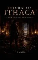 Ioakim Ioakim - Return to Ithaca book.4, Häftad. Tillgänglighet: Lägg i varukorg