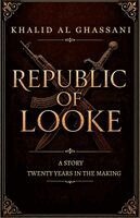 Khalid Al Ghassani - Republic of Looke, Häftad