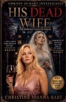 Christine Joanna Hart - His Dead Wife, Häftad