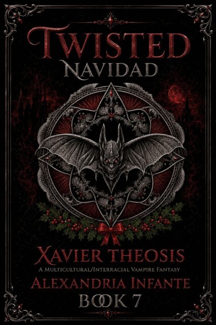 A Infante, Alexandria Infante - Twisted Navidad; Xavier Theosis, E-bok. Tillgänglighet: Lägg i varukorg