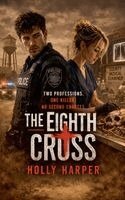 Holly Harper - Eighth Cross, Häftad. Tillgänglighet: Lägg i varukorg