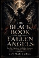 Cormac Byrne - For The Black Book of Fallen Angels, Häftad
