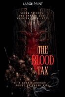 Naomi Kira - Blood Tax, Häftad