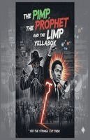 J. M. Alexander, Yellaboy - The Pimp The Prophet and The Limp, Häftad. Tillgänglighet: Lägg i varukorg