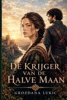 Grozdana Lukic - Krijger Van de Halve Maan, Häftad. Tillgänglighet: Lägg i varukorg