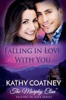 Kathy Coatney - Falling in Love With You, Häftad