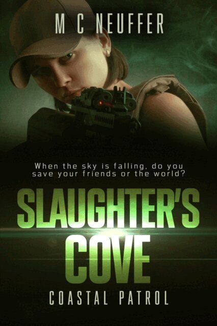 M C Neuffer - Slaughter's Cove, E-bok