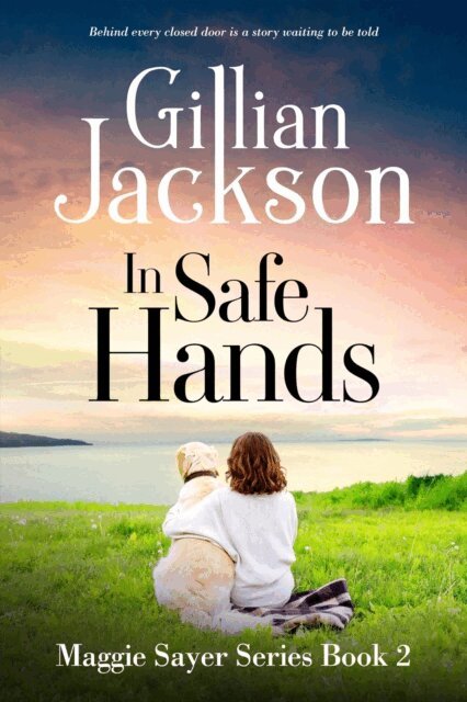 Gillian Jackson - In Safe Hands, E-bok
