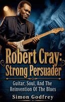 Simon Godfrey - Robert Cray, Häftad