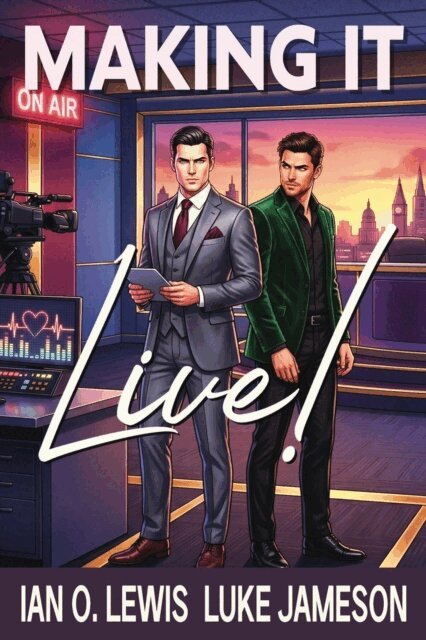 Luke Jameson, Ian O. Lewis - Making It Live!, E-bok