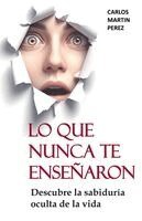 Carlos Martín Pérez - Lo que nunca te enseñaron, Häftad
