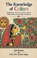 Ajit Kumar, Rashee Singh - Knowledge of Colors, Häftad