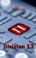 Murphy - Division 13, Häftad. Tillgänglighet: Lägg i varukorg