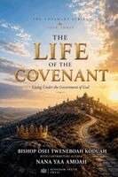 Bishop Osei Tweneboah Koduah, Nana Yaa Amoah - life of the covenant, Häftad