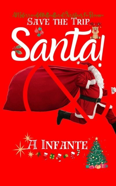 A Infante - Save the Trip Santa, E-bok. Tillgänglighet: Lägg i varukorg