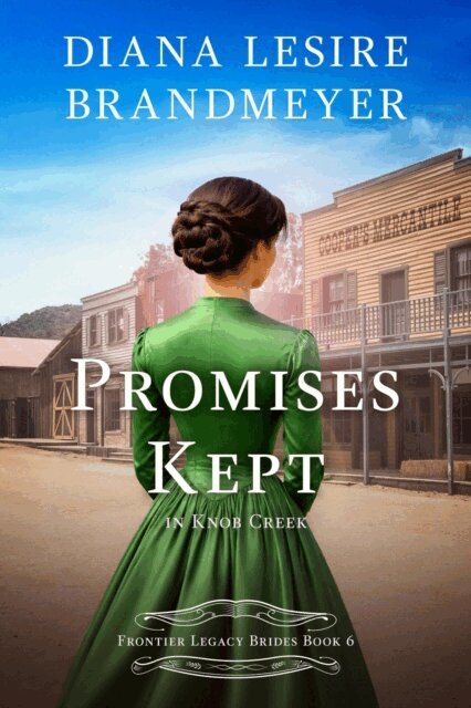Diana Lesire Brandmeyer - Promises Kept in Knob Creek, E-bok