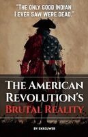 Skriuwer - American Revolution's Brutal Reality, Häftad