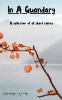 M H - In A Quandary, Häftad