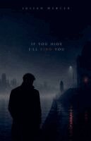 Julian Mercer - If You Hide I'll Find You, Häftad. Tillgänglighet: Lägg i varukorg