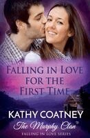 Kathy Coatney - Falling In Love for the First Time, Häftad