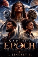 T Lindsey-B - Nadine's Epoch, Häftad. Tillgänglighet: Lägg i varukorg