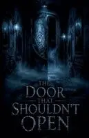 Lila Ravenscroft - Door That Shouldn't Open, Häftad. Tillgänglighet: Lägg i varukorg