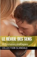 Collection Scandale - réveil des sens, Häftad