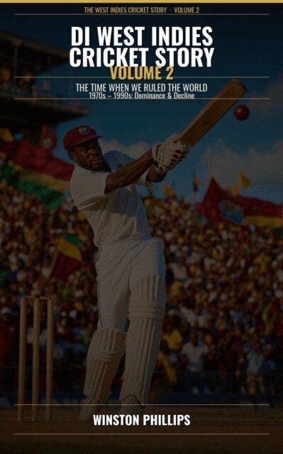 Winston Phillips - Di West Indies Cricket Story: From The Roots To The Glory - Volume 2, E-bok. Tillgänglighet: Lägg i varukorg