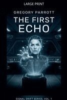 Gregory Parrott - First Echo, Häftad