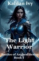 Kahlan Ivy - Light Warrior, Häftad
