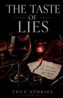 True Stories - Taste of Lies, Häftad