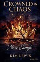 Kim Lewis - Crowned in Chaos, Häftad