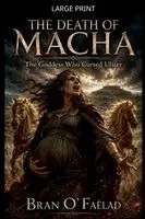 Bran Ó Fáelad - Death of Macha, Häftad. Tillgänglighet: Lägg i varukorg