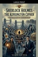 Yasin Güneş - Sherlock Holmes - The Kensington Cipher, Häftad