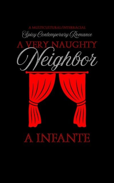 A Infante - Very Naughty Neighbor, E-bok. Tillgänglighet: Lägg i varukorg