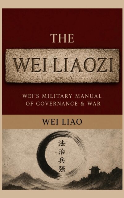 Shay Johnson, Wei Liao - Wei Liaozi, E-bok