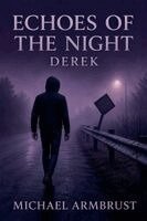 Michael Armbrust - Echoes of the Night, Häftad